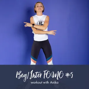 Beginner/Intermediate FOMO #5 | Anika