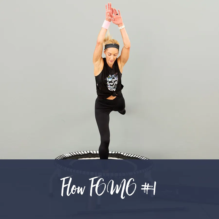 Flow FOMO Workout #1