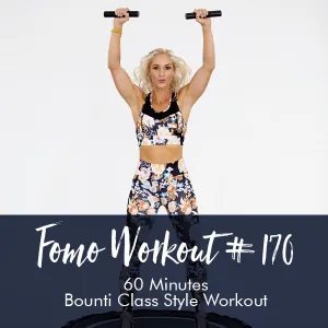 FOMO Style Workout #170