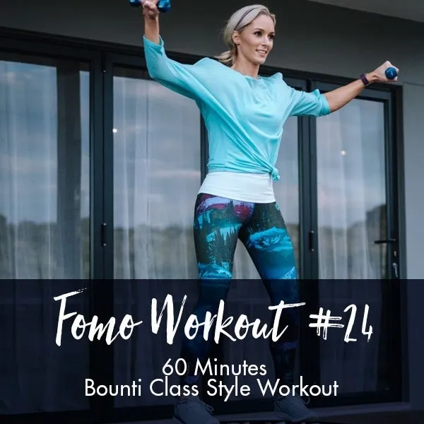 FOMO Style Workout #24