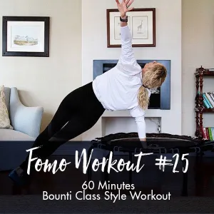 FOMO Style Workout #25